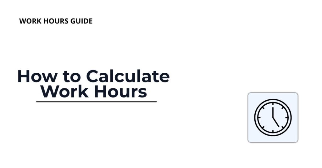 how to calculate work hours
