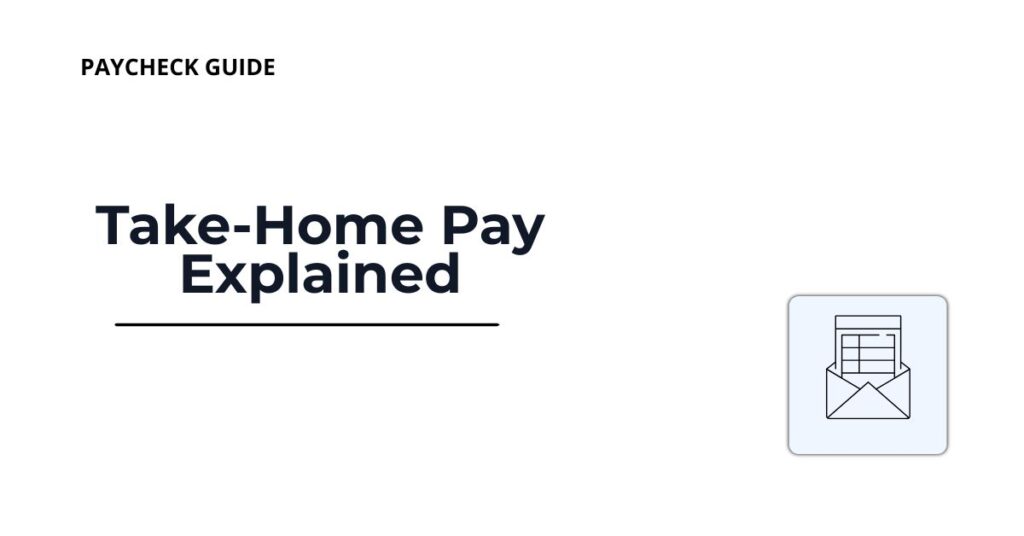 take home pay explained