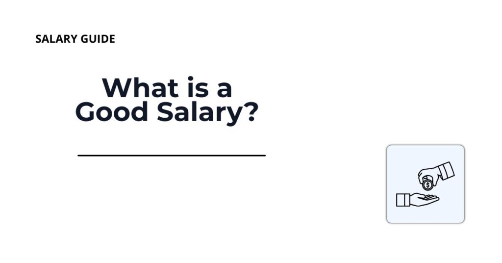 what is a good salary in 2026