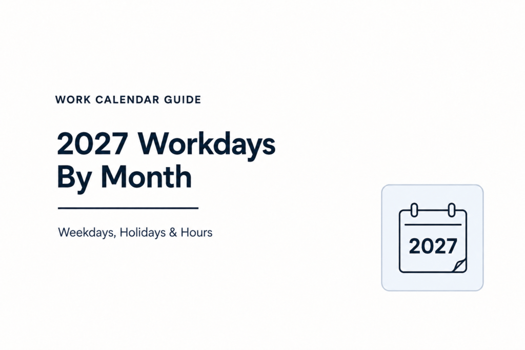 2027 workdays by month calendar guide